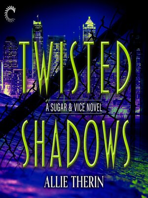 cover image of Twisted Shadows